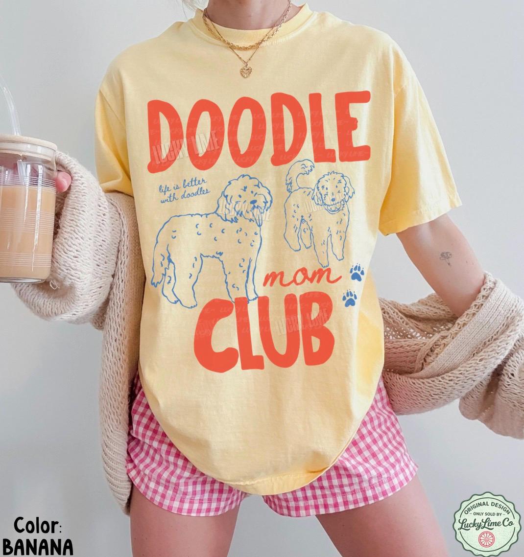 Doodle Mom Club Shirt, Goldendoodle Shirt, Labradoodle Tshirt, Dog Mom Shirt, Dog Mama Graphic Tee, Pet Parent Gift, Fur Mama Tee