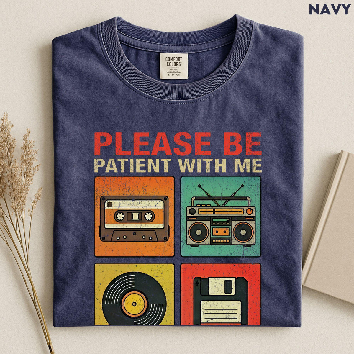 Please Be Patient With Me I'm From The 1900s Shirt, 90s Country Shirt, Funny Gift For Friend, 1900s Graphic Tee, Funny Birthday Gift