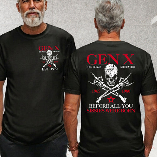 Gen X Custom Year T-shirt , Skull Shirt , Generation X "Before you were born" , Vintage tee , Fathers Gift