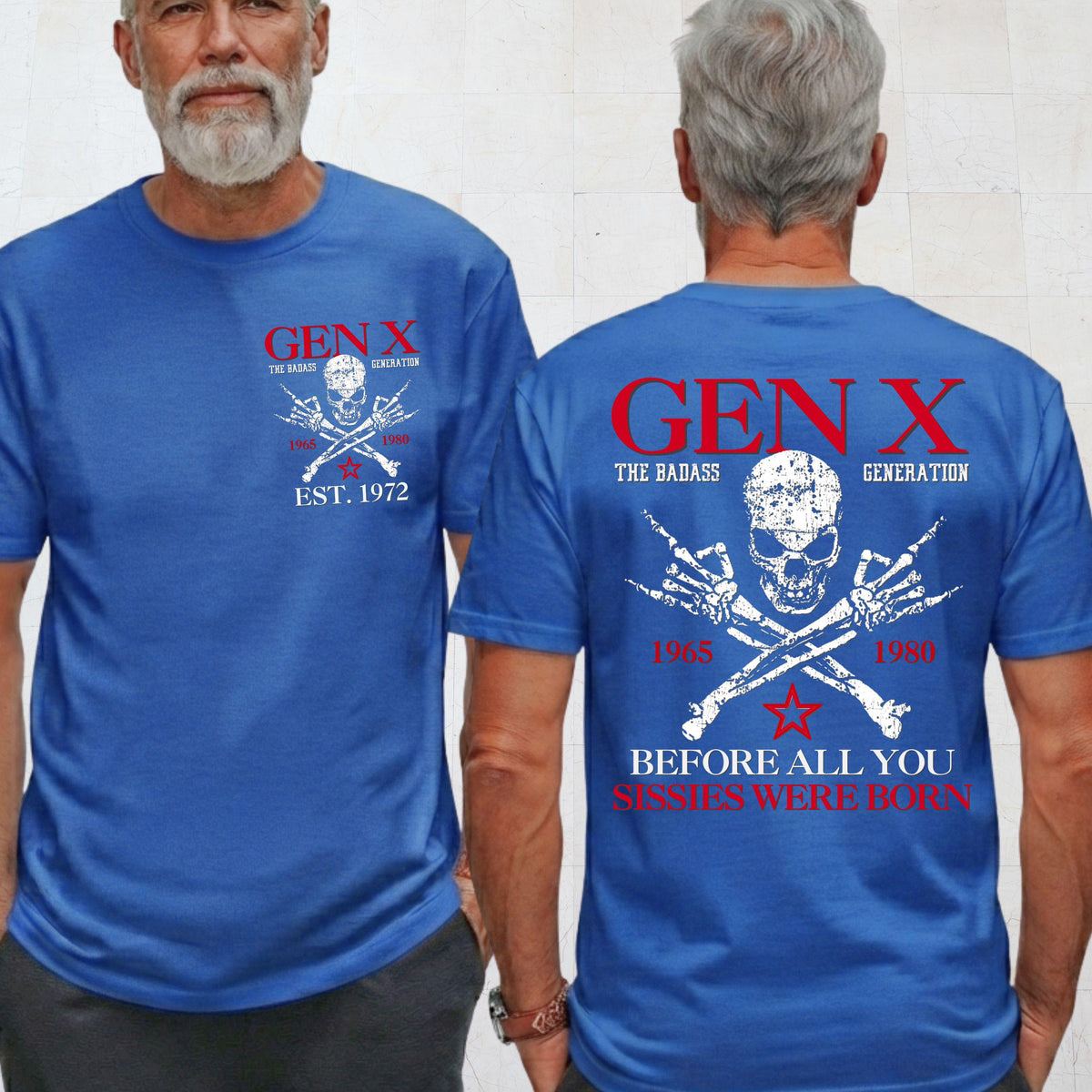 Gen X Custom Year T-shirt , Skull Shirt , Generation X "Before you were born" , Vintage tee , Fathers Gift