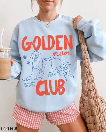 Golden Mom Club Sweatshirt, Golden Dog Mom Shirt, Dog Lover Gift, Retriever Dog Sweatshirt, Fur Mama, Dog Mama Graphic Tee, New Dog Mom Gift