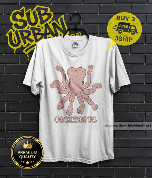Cocktopus Funny Shirt, Humorous rude t-shirt, eat your protein shirt, breakfast of champions tee, humoristic shirt