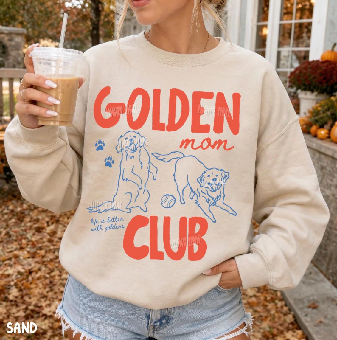 Golden Mom Club Sweatshirt, Golden Dog Mom Shirt, Dog Lover Gift, Retriever Dog Sweatshirt, Fur Mama, Dog Mama Graphic Tee, New Dog Mom Gift