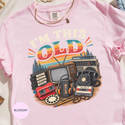 Colorful Retro Shirt, I'm This Old Graphic with 80s 90s Nostalgia