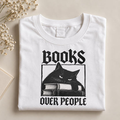 Books Over People T-Shirt | Cat on Books Reading Graphic Tee