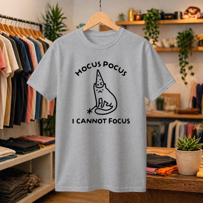Hocus Pocus I Cannot Focus Shirt, Neurodivergent Meme Tee, Sarcastic Graphic T-Shirt, Funny Cat Wizard Design, ADHD Humor Gift