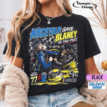 Hocevar Really Gave Blaney The Two-Piece Comfort Colors® Shirt Carson Hocevar Ryan Blaney Fight Sweatshirt, Racing Graphic Tee