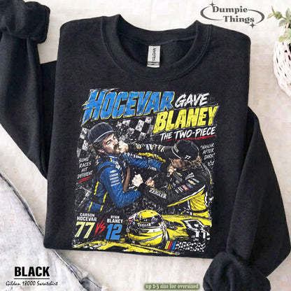 Hocevar Really Gave Blaney The Two-Piece Comfort Colors® Shirt Carson Hocevar Ryan Blaney Fight Sweatshirt, Racing Graphic Tee