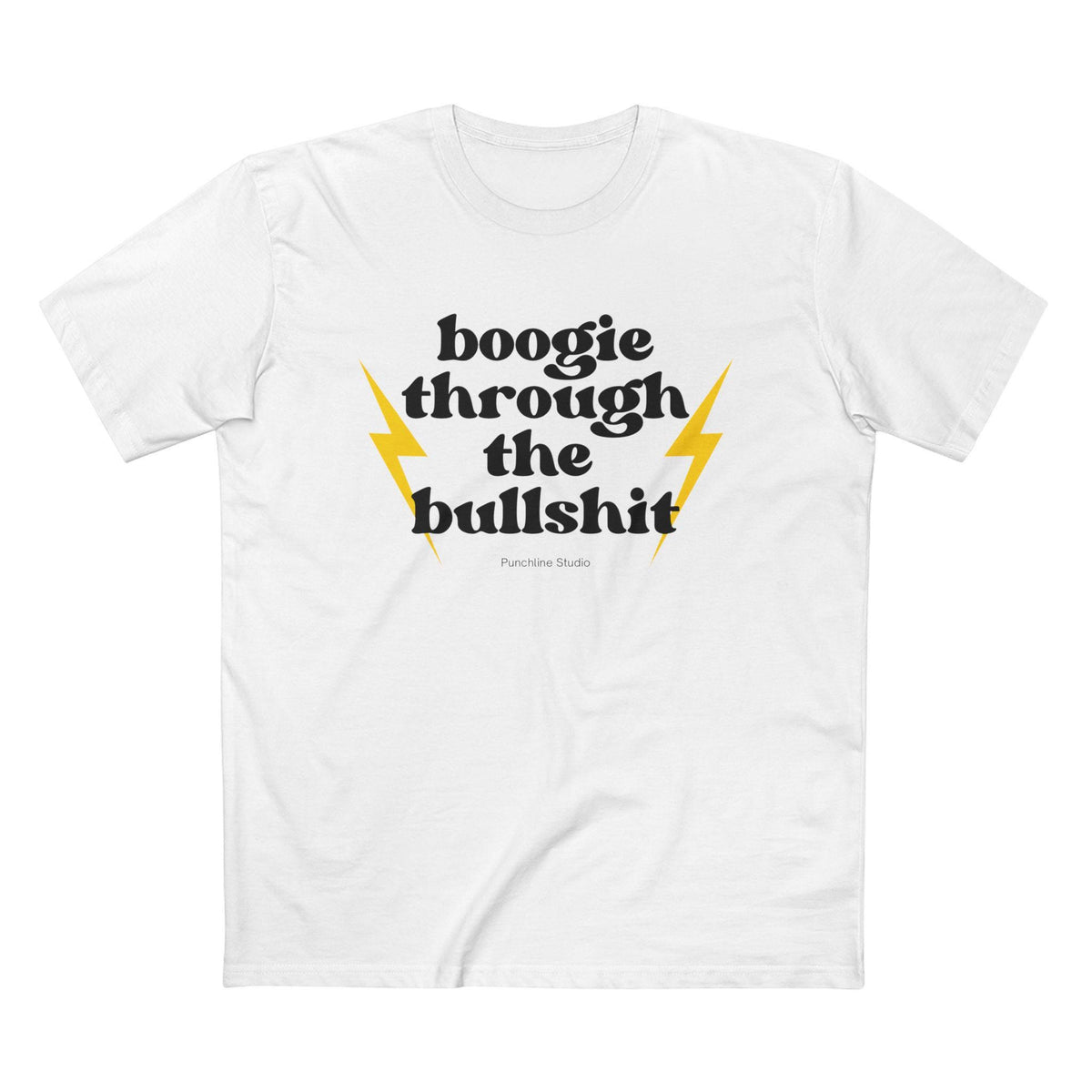 Boogie Through the Bullshit T-Shirt – Retro Graphic Tee, Statement Shirt, Regular Fit Cotton Tee
