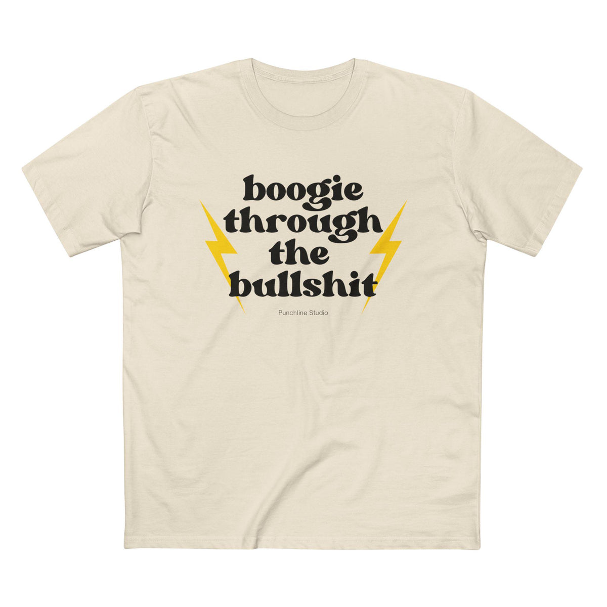 Boogie Through the Bullshit T-Shirt – Retro Graphic Tee, Statement Shirt, Regular Fit Cotton Tee
