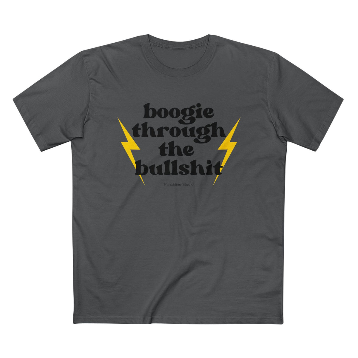 Boogie Through the Bullshit T-Shirt – Retro Graphic Tee, Statement Shirt, Regular Fit Cotton Tee