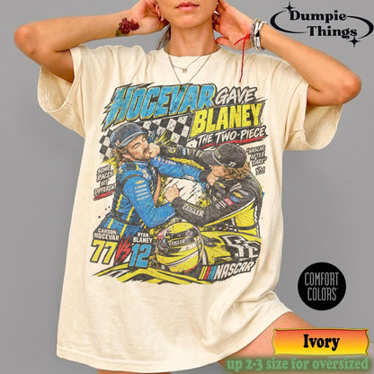 Hocevar Really Gave Blaney The Two-Piece Comfort Colors® Shirt Carson Hocevar Ryan Blaney Fight Sweatshirt, Racing Graphic Tee