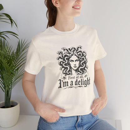 First of All, I'm a Delight T-Shirt | Halloween Medusa Spooky Tee
