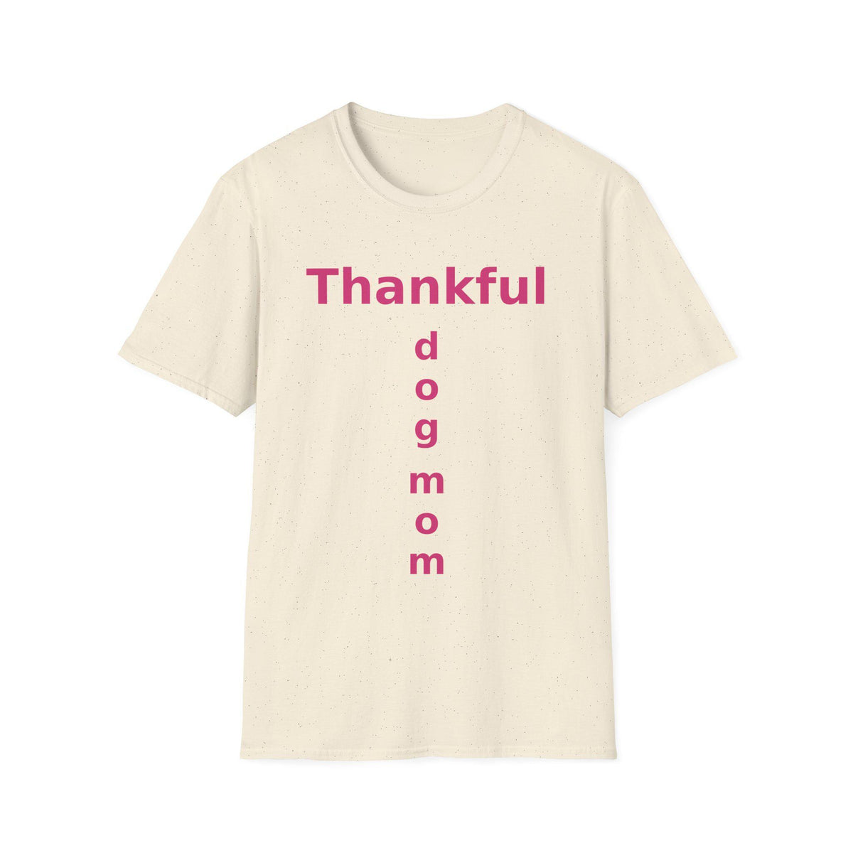 Thankful Dog Mom Shirt Hot Pink Thanksgiving Fall Tee Mama Gift Women