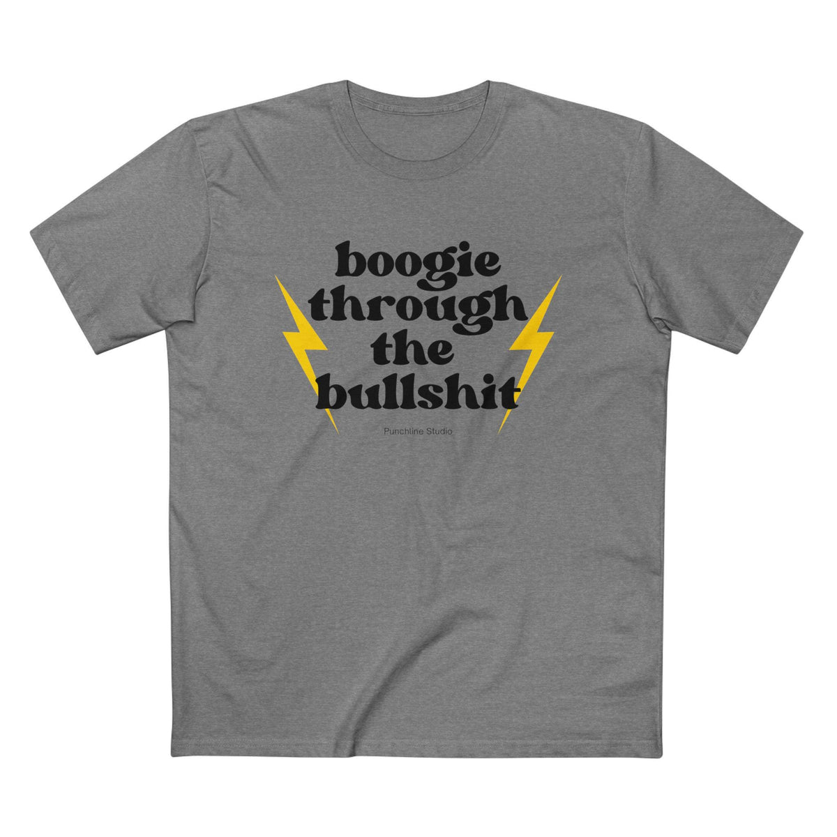 Boogie Through the Bullshit T-Shirt – Retro Graphic Tee, Statement Shirt, Regular Fit Cotton Tee